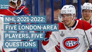 NHL 2021-22: Five London-area players, five questions