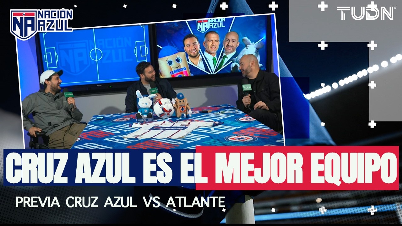 NACIÓN AZUL | Cruz Azul y Atlante se Enfrentan: Todo lo que Debes Saber de la Previa 🔵⚽