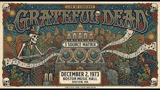 Grateful Dead - 12 2 1973