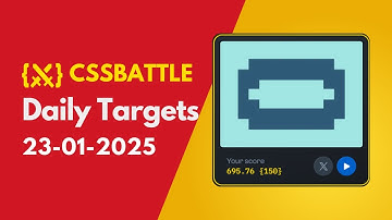 CSS Battle Daily Targets Solution | January 23, 2025 | HTML CSS