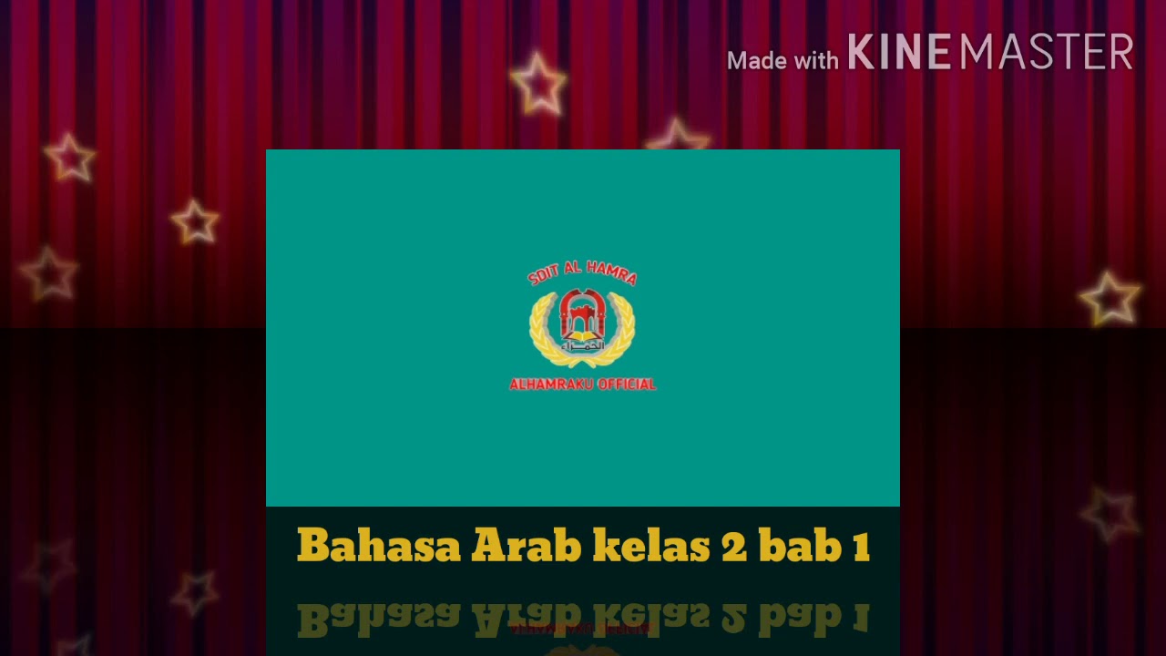 Bahasa Arab Kelas 2 Bab 1 Anggota Sekolah Sdit Al Hamra Youtube