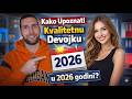 Kako Privuci Kvalitetnu Devojku U 2026 Godini