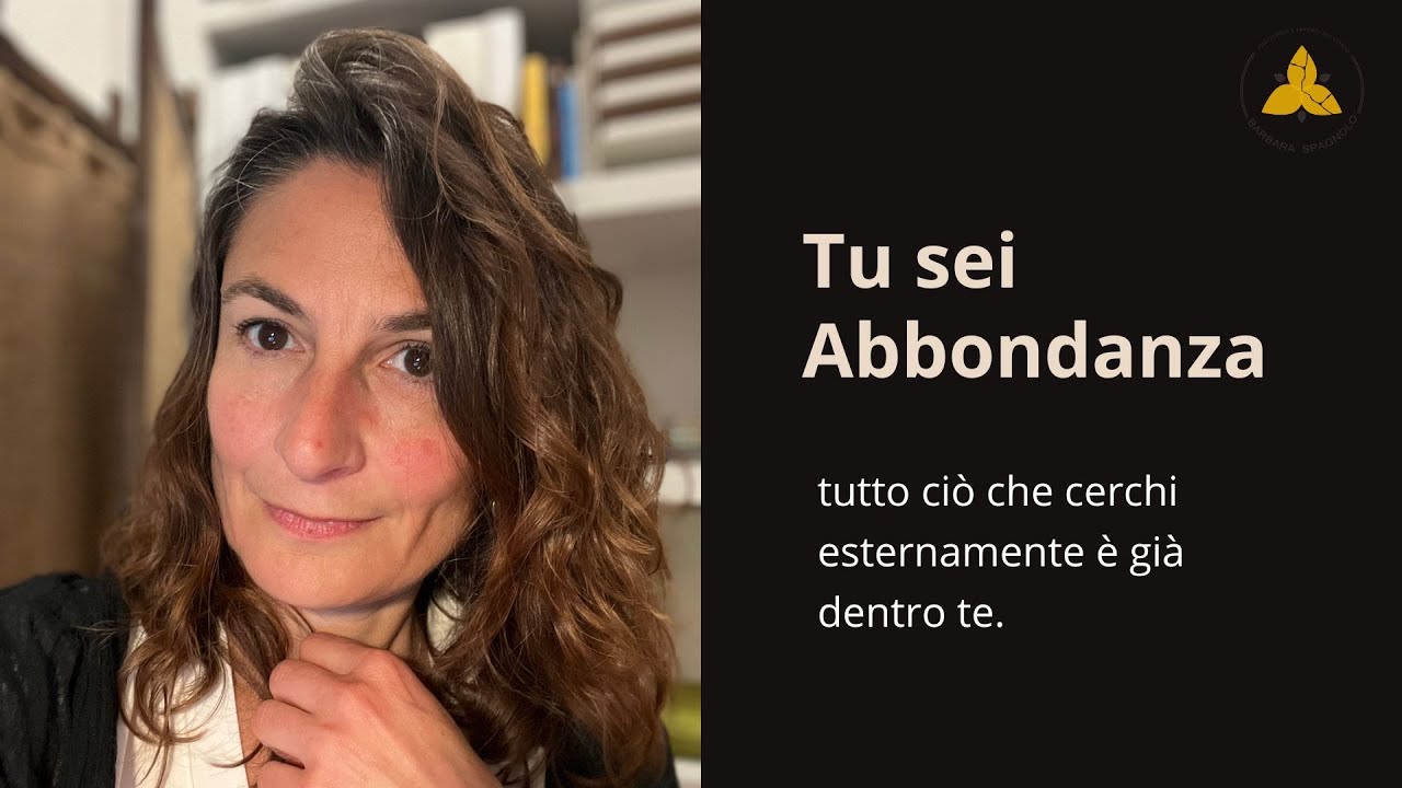 Tu sei abbondanza
