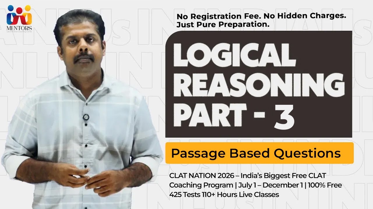 Logical Reasoning Part 3 | Day 15 | Passage based Questions | CLAT ...