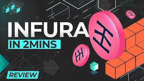 Infura in 2mins