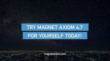 Magnet AXIOM 4.7: Support the Latest iOS and Android Devices
