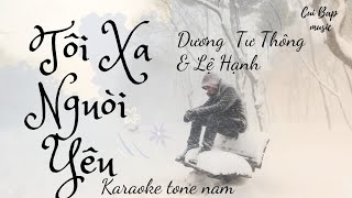 Tôi xa người yêu | karaoke tone nam | Cùi bắp music