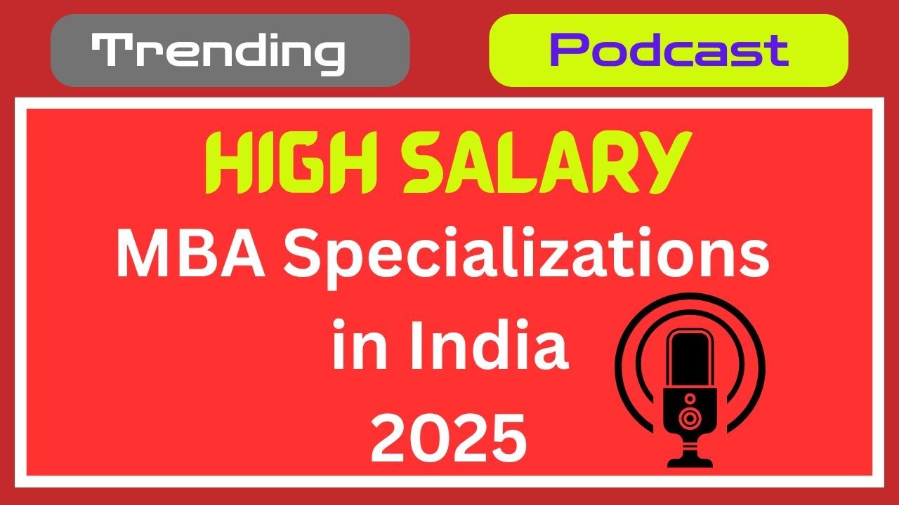 Top MBA Specializations in India That are In-Demand (2025)