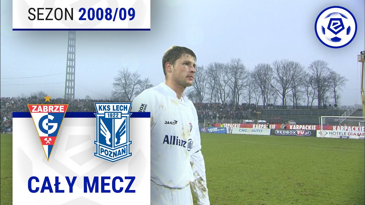 (2/2) Górnik Zabrze - Lech Poznań | CAŁY MECZ | Ekstraklasa 2008/09 | 20. Kolejka