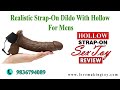 Realistic Strap On Dildo With Hollow For Mens 