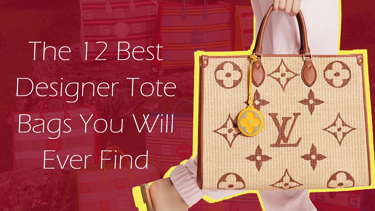 The 12 Best Designer Tote Bags You Will Ever Find - YouTube