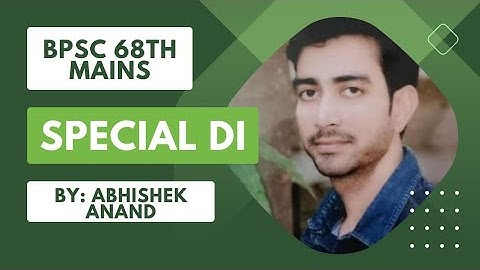 BPSC MAINS DI SOLUTION BY ABHISHEK ANAND..Best solution