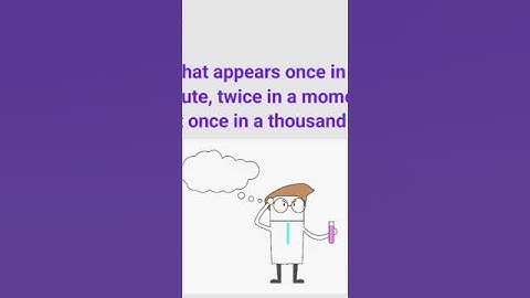 RIDDLE! What appears once in a minute, twice in a moment, but not once in a thousand years? #riddle