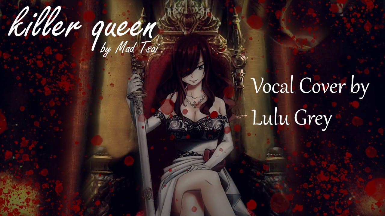 killer queen - Mad Tsai cover