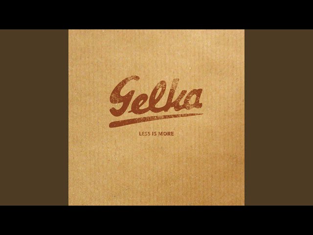 Gelka - Soon