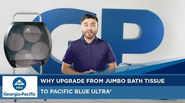 Why upgrade from Jumbo Bath Tissue to Pacific Blue Ultra®