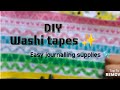 DIY easy Washi tapes ✨🌈| Handmade journal supplies 🫧📌#diy #handmade #journal #viral #washitape #yt