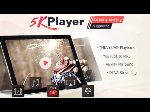 5KPlayer - REPRODUCTOR GRATUITO PARA WINDOWS Y MAC