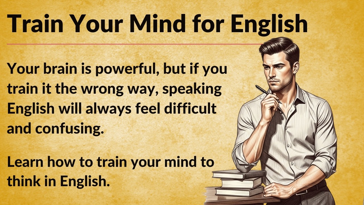 Train Your Mind For English || Graded Reader || Improve Your English || Learn English Through Story