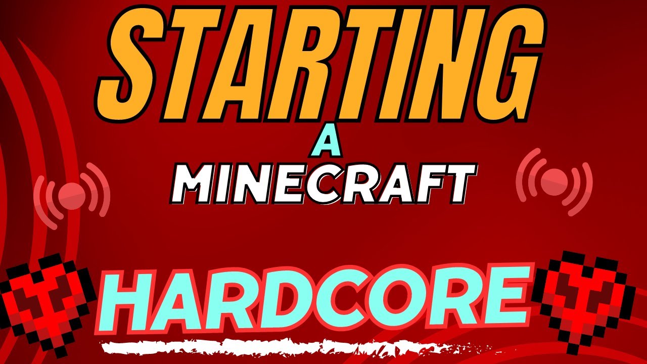 🔴Starting a Minecraft Hardcore World 🔴LIVE🔴Part 1 - YouTube