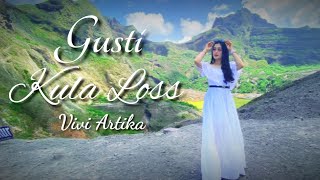 Vivi Artika  Gusti Kulo Los  Un   