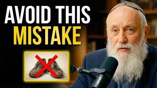 Throw Out Your Old Shoes Now ancient Kabbalah Warning