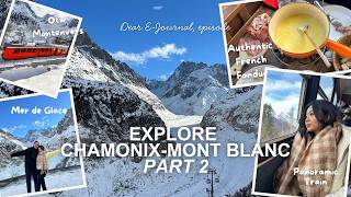 L’un de mes rêves sur ma bucket list ! 😭❄️ Vlog Chamonix-Mont-Blanc – Partie 2