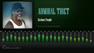 Admiral Tibet - Envious People (Black Cinderella Riddim) [HD]