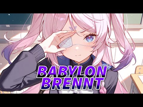 Nightcore - Babylon Brennt | HBz & IOMMI, MYT feat. Captain Curtis (Lyrics)