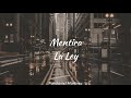 La Ley | Mentira