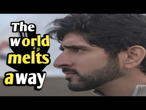 The World Melts Away  Fazza Beautiful Poetry  New Poems  fazza