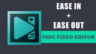 VSDC Tutorial: Ease In & Ease Out Text Animation