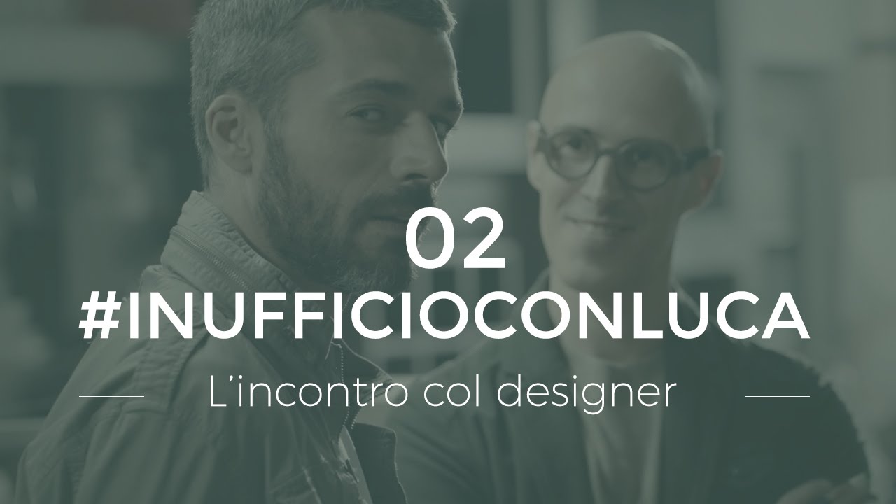 LOVEThESIGN e Luca Argentero - In ufficio con Luca 02 - L'incontro con il designer