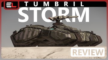 Star Citizen 4.3.2/4.4: 10 Minutes More or Less Ship Review - TUMBRIL STORM