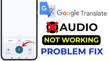 “Google Translate Audio Not Working? Mic/Speaker Fix for Android & iPhone (2025)”