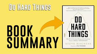 Do Hard Things by Steve Magness Free Summary Audiobook