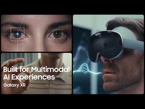 Built for Multimodal AI experiences | Galaxy XR | Samsung