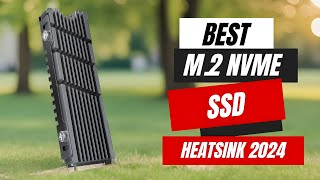 Best M.2 NVMe SSD Heatsinks | Ultimate Top 5 Picks! Best M.2 NVMe SSD Heatsinks | Ultimate Top 5 Picks!
