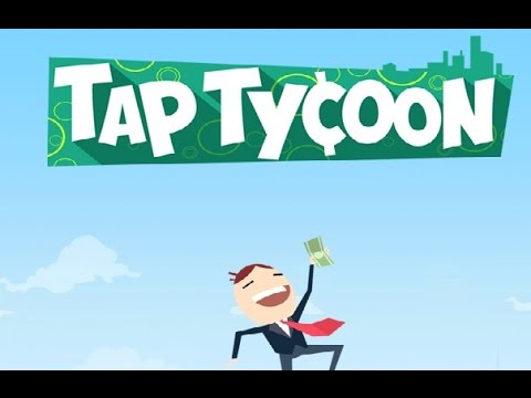 TAP TYCOON iOS / Android Gameplay