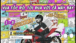 [Tập 1 - 3] - Vua Tốc Độ, Tôi Đua Với Cả Máy Bay | Lugia Media screenshot 4