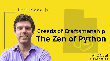 The Zen of Python - Creeds of Craftsmanship Part 1  - Sep 16, 2021 - Utah Node.js