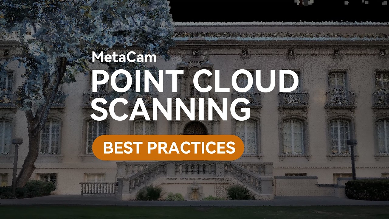 MetaCam Best Practices: Advanced Point Cloud Capture Guide - YouTube