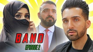 BANO | EPISODE 2 | Sham Idrees | Froggy