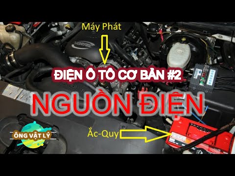 Video [Điện Ô TÔ Cơ Bản 2] NGUỒN ĐIỆN TRÊN Ô TÔ - youtube