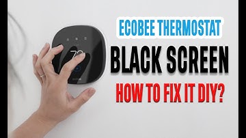 Ecobee Thermostat Black Screen - How to Fix it DIY?