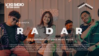 Lalahuta - Radar | Live at Voks Music Room