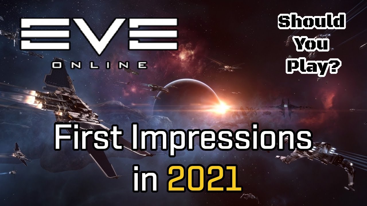 eve online  Update  Eve Online - First Impressions in 2021