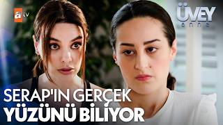 Evin Hizmetçisi, Serapa Düşman Oldu Üvey Anne