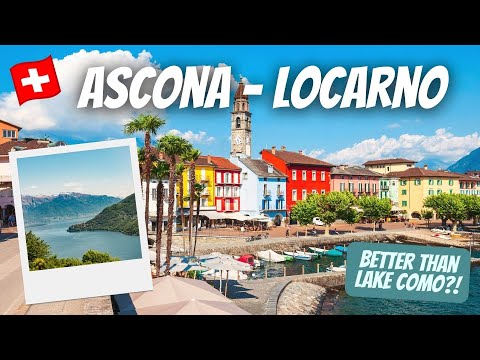 DISCOVERING ASCONA-LOCARNO in TICINO | Travel Guide | Switzerland's ULTIMATE Summer destination