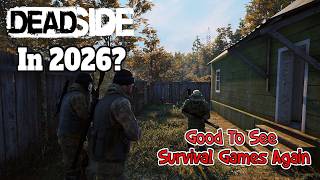Is Deadside Still Worth It in 2026? | Deadside Gameplay